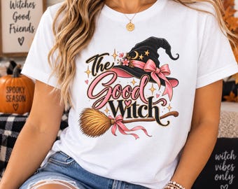 The Good Witch Shirt, Funny Halloween Witch Tee, Girls Night Halloween Shirt, Matching Witch Shirts, Halloween Party Group Tee