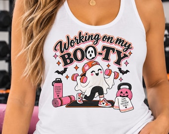Working on My Boo-Ty Tank Top, Halloween Workout Tank, Cute Ghost Gym Shirt, Racerback Tank, Halloween Gym Tee, Womens Racerback Tank