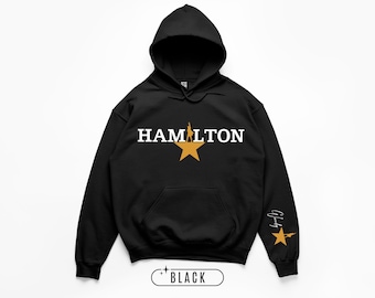 Hamilton Sweatshirt: Custom Name on Sleeve Hamilton Hoodie, Adult & Youth