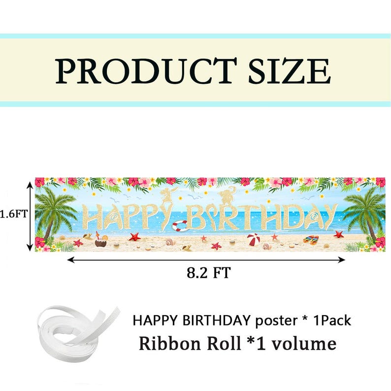 May include: A rectangular Happy Birthday banner featuring a tropical beach scene with palm trees, hibiscus flowers, and sand, measuring 8.2 feet by 1.6 feet. The set includes one banner and one roll of white ribbon for hanging the decoration.