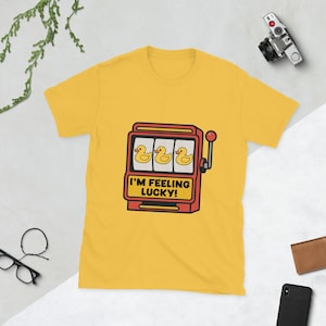 I&#39;m Feeling Lucky Vintage Slot Machine with Ducks Short-Sleeve Unisex T-Shirt