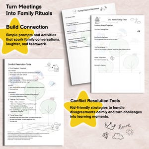 May include: Three white paper sheets with black text and line art illustrations. The documents are titled Family Mission Statement, Our Next Family Time, and Conflict Resolution Tools, featuring prompts for family goals, activities, and communication.