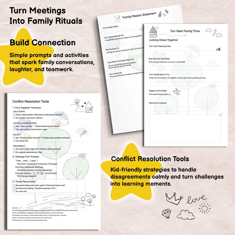 May include: Three white paper sheets with black text and line art illustrations. The documents are titled Family Mission Statement, Our Next Family Time, and Conflict Resolution Tools, featuring prompts for family goals, activities, and communication.