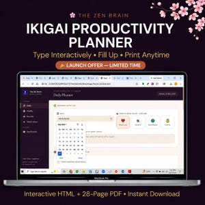 May include: A laptop displaying the Ikigai Productivity Planner, an interactive digital tool with a daily planner interface, calendar view, and goal-setting sections. The screen shows text including The Zen Brain and Daily Planner.
