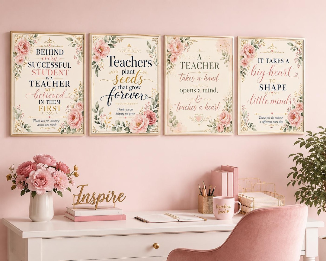 Teacher Appreciation Prints, Floral Botanical Quotes, Classroom Decor ...