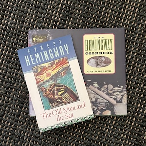 The Old Man and the Sea by Ernest Hemingway & The Hemingway Cookbook