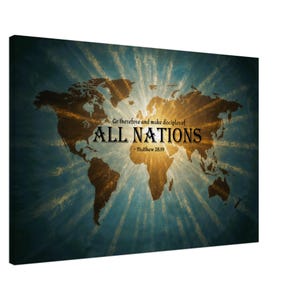 Make Disciples of All Nations Matthew 28:19 | CANVAS PRINT | Faith-Based Wall Art | Christian Home Decor