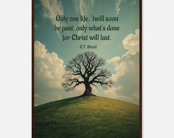 Christian Motivational Quote C. T. Studd | Wooden FRAMED POSTER | Faith-Based Wall Art | Christian Home Decor