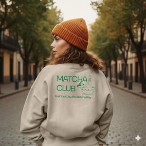 Matcha CLUB Sweatshirt - Tanken Sie Ihren Tag mit gemütlichem Stil - Perfekt für Matcha-Liebhaber