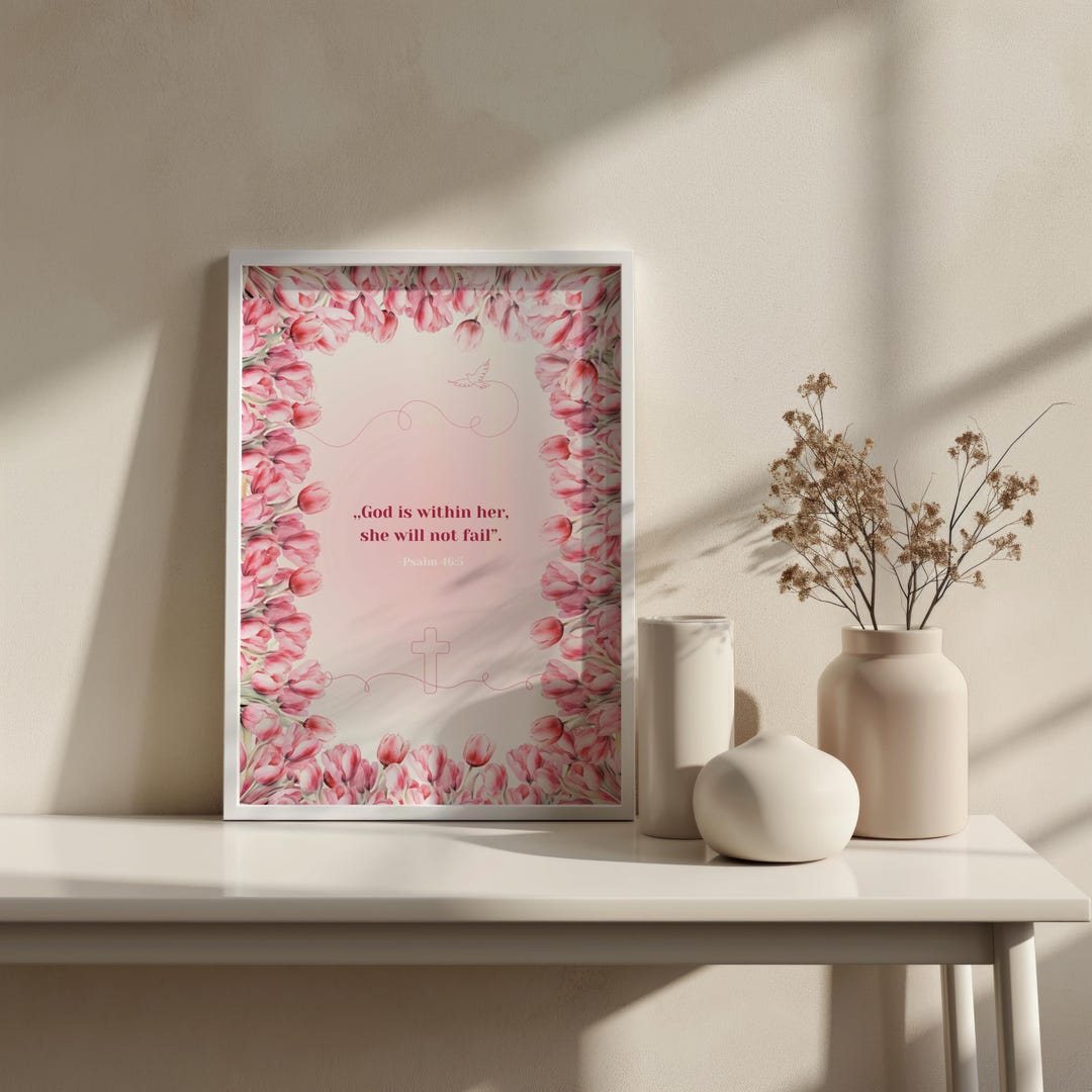 Christian Wall Art Psalm 46:5 | God is Within Her Print | Pink Floral ...