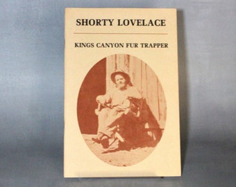 Shorty Lovelace: Kings Canyon Fur Trapper (1980)