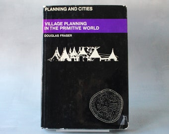 Village Planning in the Primitive World (1968)