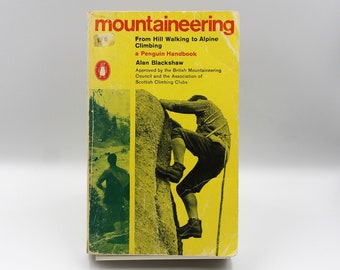 Mountaineering (1968) (Possibly Signed by Royal Robbins)