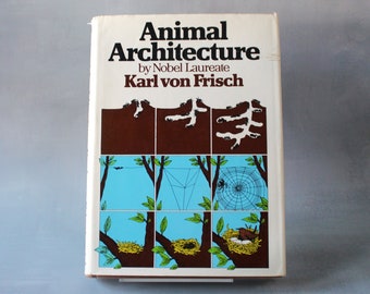 Animal Architecture (1974)