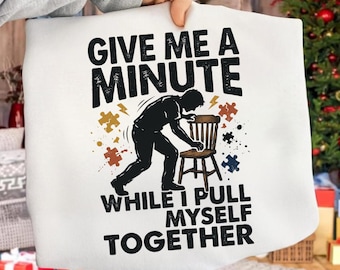 Ge mig en minut medan jag tar mig samman PNG: Roligt amputerat humorcitat, inspirerande medvetenhet om funktionsnedsättning png (digital nedladdning)