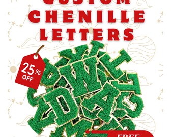 Custom Chenille Embroidered Letters, Create Your Own Letter Patches - Iron-On, Sew-On, Velcro Patches !