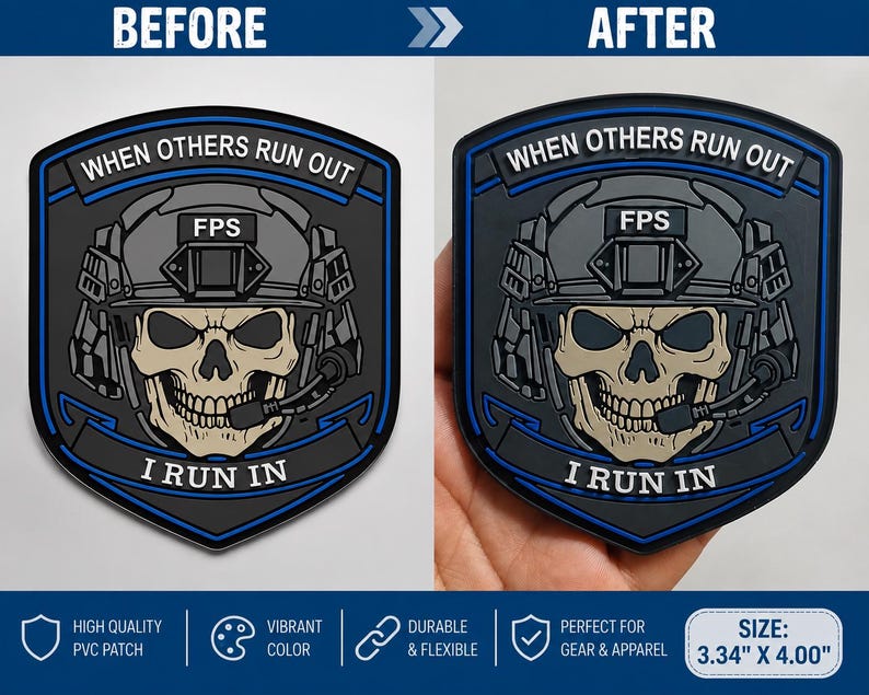 May include: A shield-shaped PVC patch featuring a skull wearing a tactical helmet with a headset and the text "WHEN OTHERS RUN OUT" and "I RUN IN". The patch measures 3.34 inches by 4.00 inches and includes the letters "FPS" on the helmet.