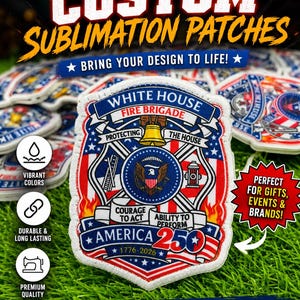 May include: A shield-shaped patch featuring the text WHITE HOUSE FIRE BRIGADE, PROTECTING THE HOUSE, COURAGE TO ACT, ABILITY TO PERFORM, AMERICA 250, and 1776-2026. The design includes a central eagle emblem, a bell, a ladder, and a fire hydrant.