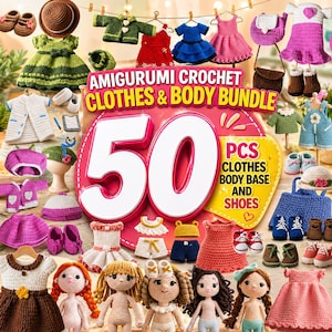 Op de afbeelding: Een verzameling amigurumi gehaakte kleding en body bundle, inclusief jurken, hoeden, schoenen en accessoires. De afbeelding toont een verscheidenheid aan kleuren, waaronder groen, roze, blauw en bruin. De tekst in de afbeelding luidt "AMIGURUMI CROCHET CLOTHES & BODY BUNDLE" en "50 PCS CLOTHES BODY BASE AND SHOES".