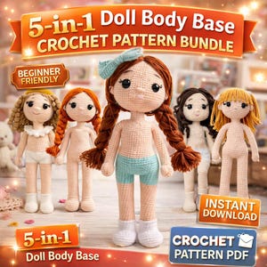 Puede incluir: Un paquete de patrones de crochet con cinco bases de cuerpo de muñeca diferentes. Las muñecas tienen varios colores y estilos de cabello, algunas con pantalones cortos y calcetines. El texto dice "5-in-1 Doll Body Base Crochet Pattern Bundle" y "Beginner Friendly."