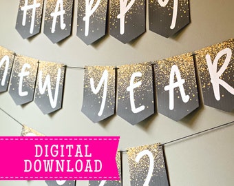 Happy New Year Printable Banner and Garland | Black and Gold | Instant Download | Print at Home | Party Decoration Banner