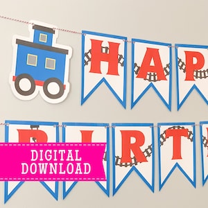Choo Choo Train Happy Birthday Printable Banner | Instant Download Print-at-Home and Cut |  | Birthday Party Decoration Banner