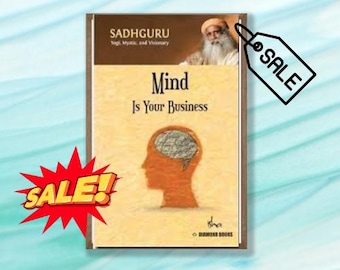 Mind Is Your Business Book by Sadhguru