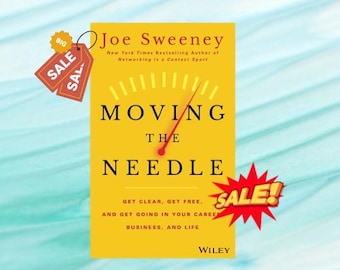 Moving the Needle Book by Joe Sweeney and Mike Yorkey Digital download