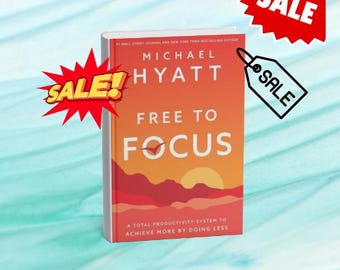 Free to Focus Book by Michael Hyatt (Digital Download)