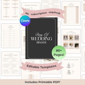 Op de afbeelding: Een zwarte Day-Of Wedding Binder met witte tekst, omringd door verschillende sjablonen voor het plannen van bruiloften. De binder bevat meer dan 80 pagina's met bewerkbare sjablonen en een afdrukbare PDF. De afbeelding bevat ook het Canva-logo.