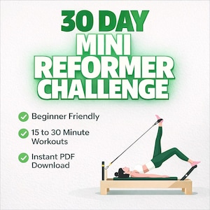 30-Tage-Mini-Reformater-Trainingsplan für zu Hause | Anfänger Pilates Challenge PDF