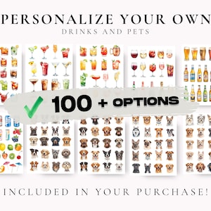 May include: A collection of watercolor illustrations featuring various cocktails, beers, wines, fruits, and dog breeds. Text reads "Personalize Your Own Drinks and Pets" and "100+ Options Included in Your Purchase!"