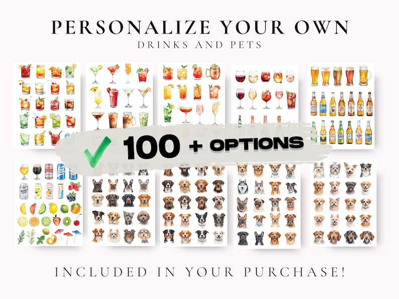 May include: A collection of watercolor illustrations featuring various cocktails, beers, wines, fruits, and dog breeds. Text reads "Personalize Your Own Drinks and Pets" and "100+ Options Included in Your Purchase!"