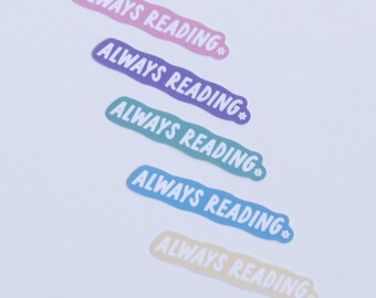 Bookish Stickers: Always Reading, Floral Accent, Spring Vibes