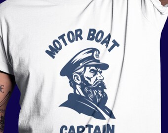 Motor Boat Captain Shirt, Funny Boating Tee for Men, Captain Graphic T Shirt, Nautical Humor Shirt, Comfort Colors Tee Summer Gift Up to 4XL