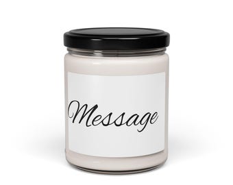 Personalized Scented Soy Candle, Eco-Friendly Gift, Relaxation, Home Decor, Aromatherapy