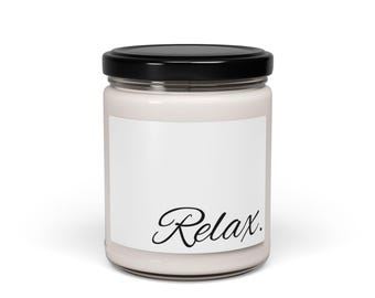 Relax Scented Soy Candle | Aromatherapy Candle, Relaxation Gift, Home Decor, Spa Essentials, Self-Care