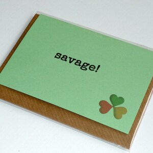 Sauvage! - Irish Slang - Funny Magnetic Greeting Card - Handmade en Irlande