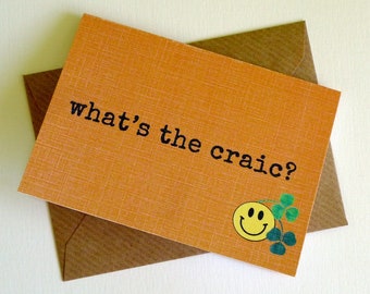 What's The Craic? - Irish Slang - Funny Magnetic Greeting Card - Handmade in Ireland