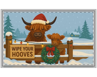 May include: A winter-themed doormat featuring two Highland cows behind a wooden fence. The larger cow wears a Santa hat. A wreath with a red bow adorns the fence. The sign reads "Wipe Your Hooves". Snow and evergreen trees fill the background.