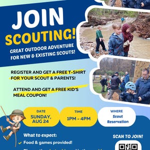 May include: A promotional poster for a Cub Scouts event. The poster features the text "JOIN SCOUTING!" and details about the event, including the date, time, and activities. The poster also includes a QR code to join and images of children.