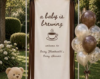 Personalized Linen Baby Shower Banner, A Baby Is Brewing Welcome Sign, Coffee Theme Baby Shower Backdrop