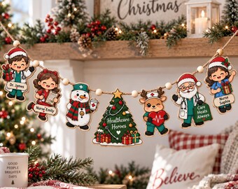 Personalized Healthcare Christmas Wooden Garland, Nurse Doctor Holiday Decor, Medical Team Ornament Banner, Healthcare Worker Gift