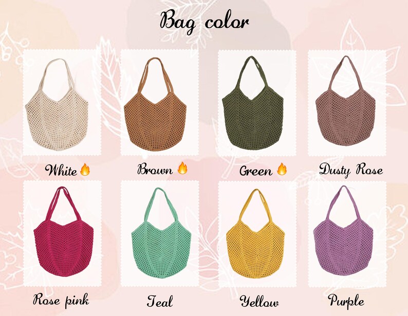 May include: An image showcasing eight crochet tote bags in various colors: white, brown, green, dusty rose, rose pink, teal, yellow, and purple. The text "Bag color" is at the top. Each bag has a unique color name below it.