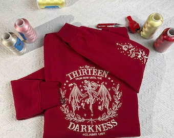 Throne of Glass Embroidered Sweatshirt, The Thirteen Quote, Bookish Gift