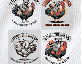 Living The Dream T-Shirt Design PNG, Funny Raccoon Rooster Quote Digital Animal Humor Sarcastic Aesthetic Cartoon Sublimation Graphic