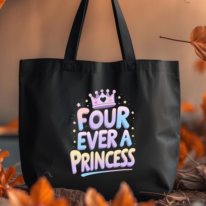 Four Ever A Princess Png Fourever A Princess Png 4th Birthday Png ...