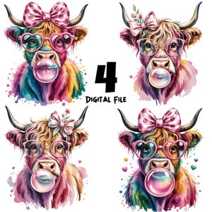 May include: Four digital file images of Highland cows with bubblegum bubbles. Each cow wears glasses and a bow. The cows have colorful fur and are set against a white background. The number 4 and the words "DIGITAL FILE" are also in the image.