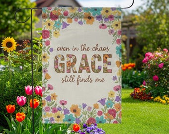 Garden Flag with Grace Quote, Spring Outdoor Yard Decor