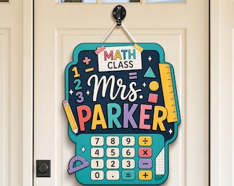 Personalized Math Door Hanger, Classroom Teacher Name Sign, Calculator Theme Design